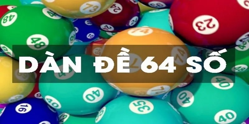 Khái niệm của Dàn đề 64 số